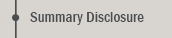 Summary disclosure